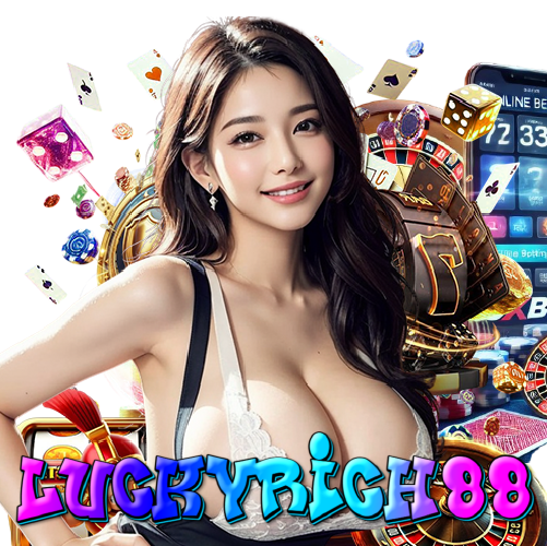 luckyrich88 คาสิโน